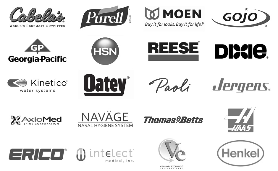 Client List - Cabela's, Purell, Moen, Gojo, Georgia-Pacific, HSN, Reese, Dixie, Kinetico, Oatey, Paoli, Jergens, AxioMed, Navage, Thomas & Betts, Haas, Erico, Intelect, Vendors Exchange, Henkel